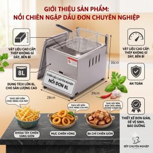Nồi Chiên Nhúng Đơn 8L Bếp Chuyên Nghiệp, Thép Không Gỉ Cao Cấp, Kích Thước 28x39x30cm,